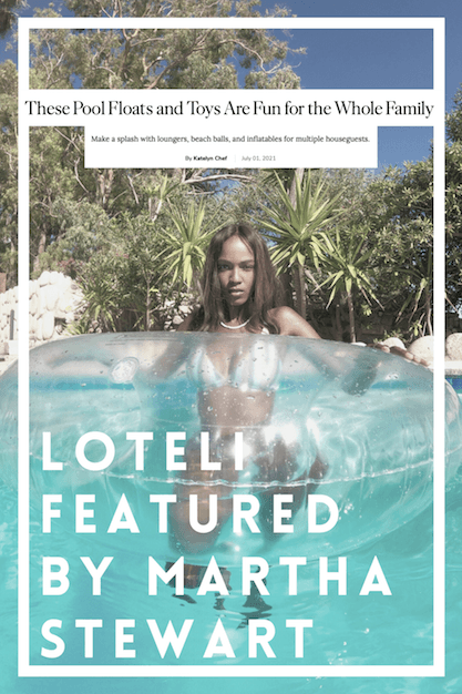 LOTELI featured by Martha Stewart